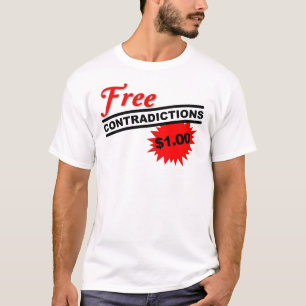 Gratis Tegenspraak Grappig T-shirt