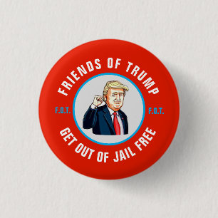 Gratis uitstapkaart voor vrienden van Trump Ronde Button 3,2 Cm