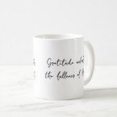 Gratitude Citation Inspirationnelle Mug (Devant droit)