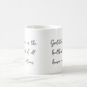 Gratitude Citation Inspirationnelle Mug (Centre)