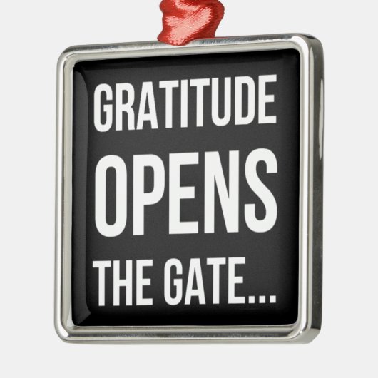 Gratitude opent het inspirerend citaat van Gate Metalen Ornament (Links)