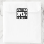 Gratitude opent het inspirerend citaat van Gate Vierkante Sticker (Tas)