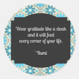 Gratitude Rumi Quote Ronde Sticker