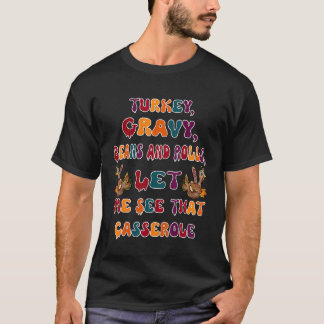 Grauwe bonen en rolletjes in Turkije laten mij die T-shirt