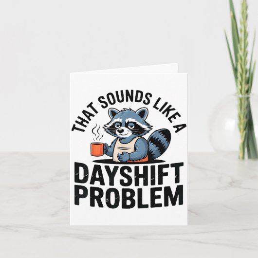 Graveyard Raccoon Funny Work Humor That Sounds Lik Kaart (Voorkant)