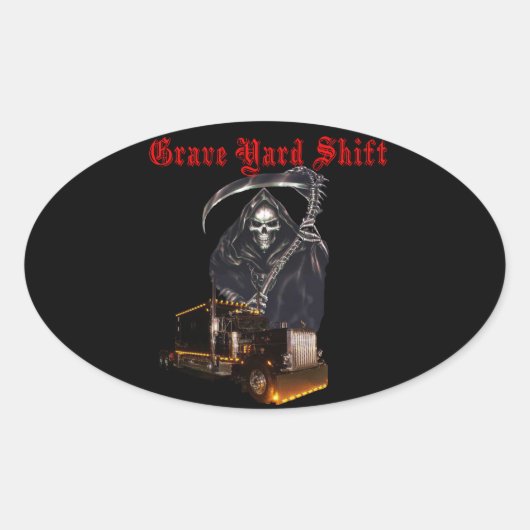 Graveyard Shift Ovale Sticker (Voorkant)