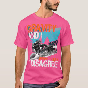 Gravity en ik zijn het met respect oneens met MTB T-shirt