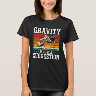 Gravity Is Just A Suggestion Backprint Skateboardi T-shirt