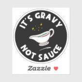 Gravy Not Sauce, Grappig Gezegde Italiaans Pride Sticker (Vel)