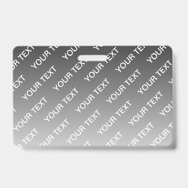 Gray (changeable color) Ombre & Text Pattern Badge