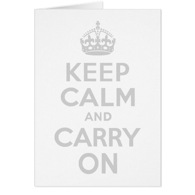 Gray clair Gardez le calme et continuer (Devant)