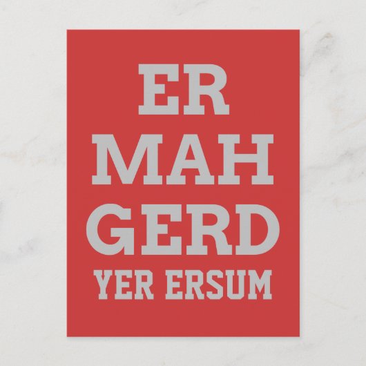 Gray Ermahgerd Briefkaart (Voorkant)