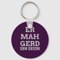 Gray Ermahgerd Sleutelhanger