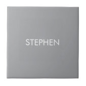 Gray minimalist custom name tegeltje (Voorkant)