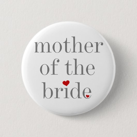 Gray Text Moeder van Bride Ronde Button 5,7 Cm (Voorkant)