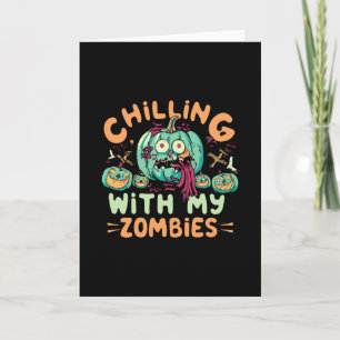 Grazig Bij Mijn Zombies Grappige Halloween Kostuum Kaart