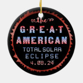 Great American Total Solar Eclipse 21 augustus 201 Keramisch Ornament (Achterkant)