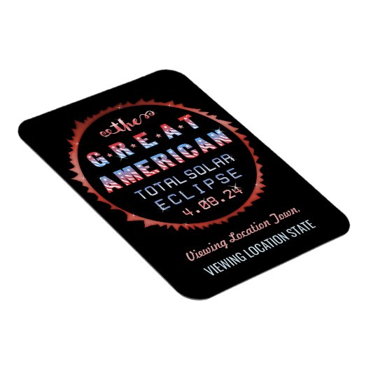 Great American Total Solar Eclipse 8 april 2024 Magneet (Rechterzijde)