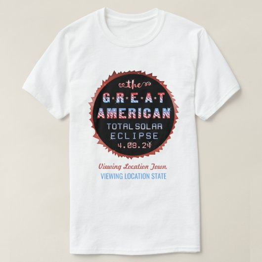Great American Total Solar Eclipse 8 april 2024 T-shirt (Design voorkant)