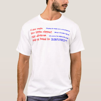 Great Aussie Slang T-shirt