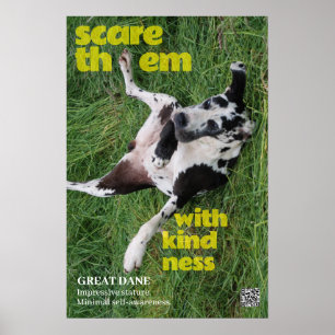 Great Dane Poster Bang ze af met vriendelijkheid 