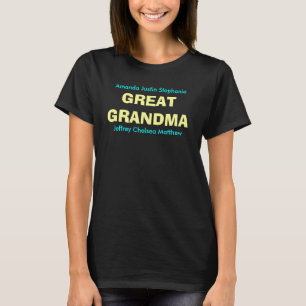 GREAT GRANDMA T-Shirt