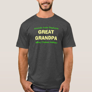 GREAT GRANDPA  T-Shirt
