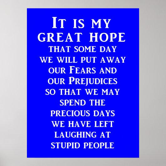 Great Hope Funny Poster Humor (Voorkant)