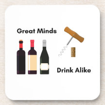 Great Minds Drink Alike op een