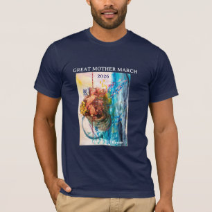 GREAT MOTHER MARCH Wedergeboorte T-Shirt