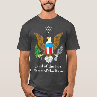 Great Seal Verenigde Staten Land Gratis Home Brave T-shirt