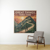 Great Things Take Time Wandkleed (In situ)