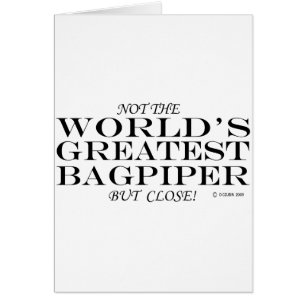 Greatest Bagpiper Close