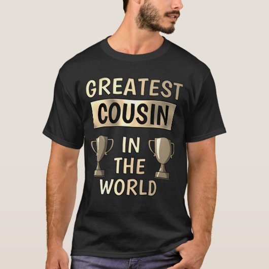 Greatest Cousin Personalized T-Shirt (Devant)