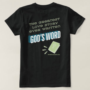 Greatest Love Story T-shirt