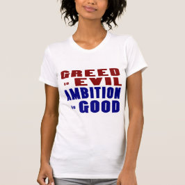 Greed en Ambition T-shirt