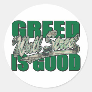 Greed is Good/Wall Street Ronde Sticker