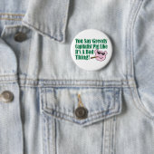 Greedy Capitalist Pig Ronde Button 5,7 Cm (In situ)