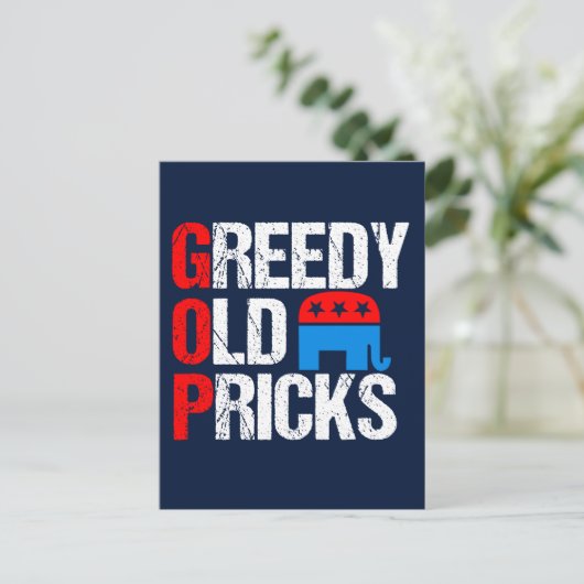 Greedy Old Pricks Funny Anti GOP Briefkaart (Staand voorkant)