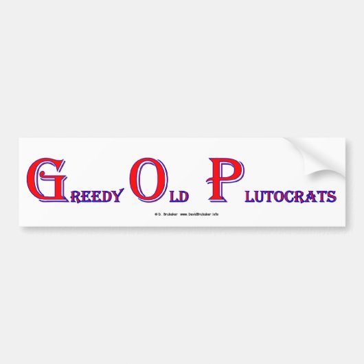 GreedyOldPlutocrats Bumpersticker (Voorkant)