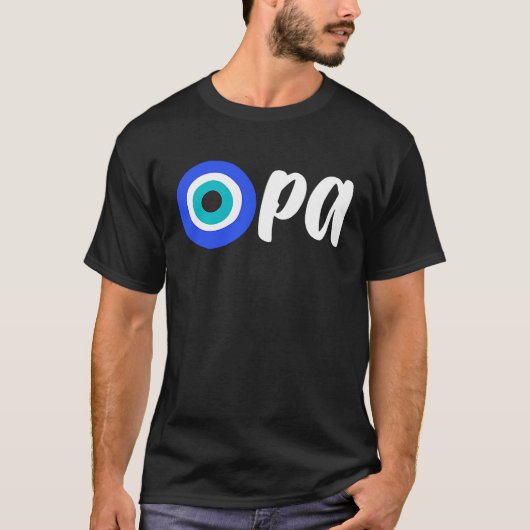 Greek Pride OPA Evil Eye Hellas Greece Evil Eye Ma T-shirt (Voorkant)