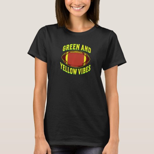 Green And Yellow Vibes Only High School Football T-shirt (Voorkant)