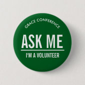 Green Ask Me Vrijwilligers Ronde Button 5,7 Cm (Voorkant)