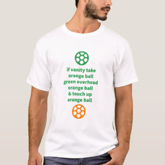 Green Ball Touch Up Manieren van Sinaasappel Ball T-shirt