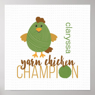 Green & Brown Yarn Chicken Champion Poster