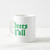 Green Cheers Y'all Coffee Mug (Devant gauche)