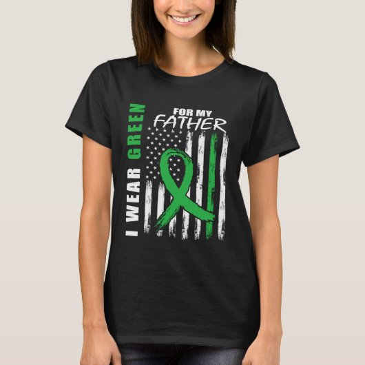 Green For My Dad Father Kidney Disease Awareness F T-shirt (Voorkant)