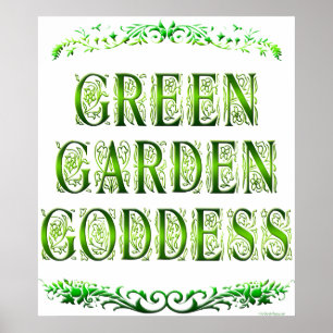 Green Garden Goddess Gezegde Poster