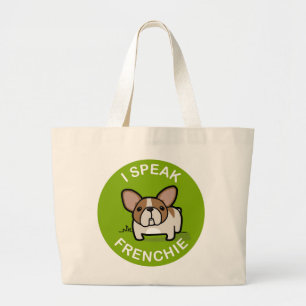 Green Honey Pied I Speak Frenchie Grote Tote Bag
