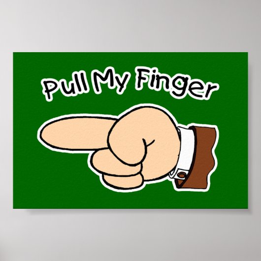Green Pull My Finger Poster (Voorkant)